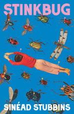 Stinkbug - Sinead Stubbins