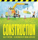 Construction Board Book : ROADWORKS - Sally Sutton
