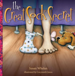 The Great Sock Secret : Sugar and Spice - Susan Whelan
