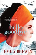 Hello, Goodbye - Emily Brewin