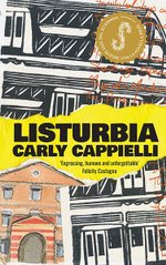 Listurbia : Winner of the 2019 Seizure Viva la Novella Prize - Carly Cappielli