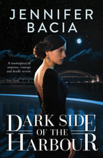 Dark Side of the Harbour - Jennifer Bacia