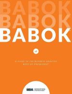 A Guide to the Business Analysis Body of Knowledge - BABOK - IIBY
