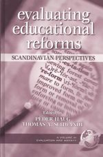 Evaluating Educational Reforms : Scandinavian Perspectives (Hc) - Peder Haug