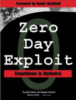 Zero-Day Exploit : Countdown to Darkness - Rob Shein