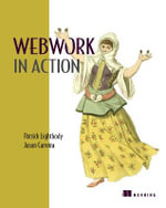 Webwork in Action : In Action - Patrick Lightbody
