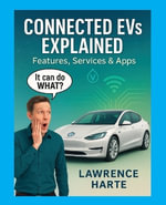 Connected EVs Explained - Harte James Harte