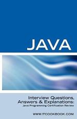 Java Interview Questions : Java Programming Certification Review - Terry Sanchez