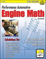 Performance Automotive Engine Math : Fast Engine Math for Street and Race Applications - John Baechtel
