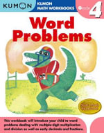 Grade 4 Word Problems : Kumon Math Workbooks - KUMON PUBLISHING