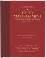 Chadwick's Child Maltreatment 4e, Volume 2 : Sexual Abuse and Psychological Maltreatment - MD David L. Chadwick