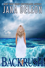 Backrush - Jana DeLeon