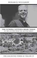 Letters from the Rector : Letters from the Rector - Richard N Williamson