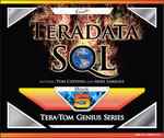 Teradata SQL : Tera-Tom Genius Series : Book 1 - Tom Coffing