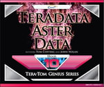 Teradata Aster Data : Tera-Tom Genius Series : Book 1 - Tom Coffing