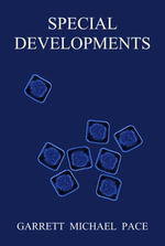 Special Developments - Garrett Michael Pace