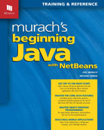 Murach's Beginning Java with NetBeans - Michael Urban Joel Murach