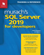 Murach's SQL Server 2019 for Developers - Joel Murach Bryan Syverson