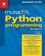 Murach's Python Programming - Joel Murach Michael Urban