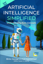 Artificial Intelligence Simplified : Understanding Basic Concepts - Binto George