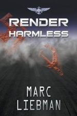 Render Harmless : Josh Harman Book - Marc Liebman