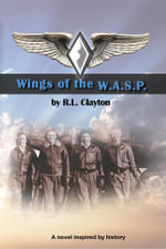 Wings of the WASP - Robert Clayton