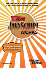 How JavaScript Works - Douglas Crockford