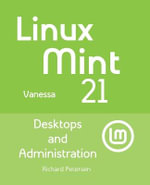 Linux Mint 21 - Richard Petersen