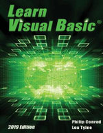 Learn Visual Basic 2019 Edition : A Step-By-Step Programming Tutorial - Philip Conrod