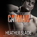 Code Name : Cayman - Heather Slade