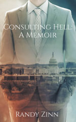 Corporate Hell : A Memoir - Randy Zinn