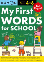 My First Words for School : Bind Up Workbook - Kumon Publishing