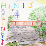 Hints 4 Happiness : Living With Joy, Peace, and Happiness - Mojaf Curtis