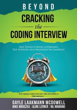 Beyond Cracking the Coding Interview - Gayle Laakmann McDowell