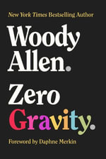 Zero Gravity - Woody Allen
