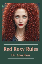 Red Roxy Rules - Alan Paris