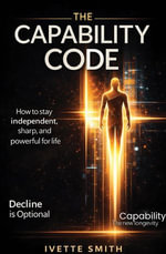 The Capability Code - Ivette Smith