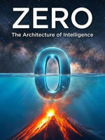 Zero : The Architecture of Intelligence - Ali AYOUB