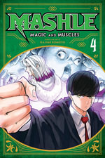 Mashle Magic and Muscles, Vol. 4 : Mashle: Magic and Muscles - Hajime Komoto