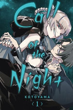 Call of the Night, Vol. 1 : Call of the Night : Book 1 - Kotoyama