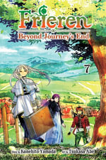 Frieren : Beyond Journey's End, Volume 7 - Kanehito Yamada