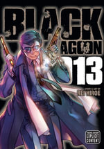 Black Lagoon, Vol. 13 : Black Lagoon : Book 13 - Rei Hiroe