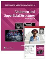 Diagnostic Medical Sonography: Abdomen and Superficial Structures - Lippincott Connect Print Book and Digital Access Card Package : 5th Edition - Tanya Nolan