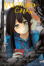 Mieruko-chan, Vol. 3 : Mieruko-chan : Book 3 - Tomoki Izumi