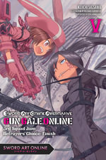 Sword Art Online Alternative Gun Gale Online, Vol. 5 (light novel) : Sword Art Online - Reki Kawahara