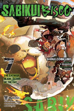 Sabikui Bisco, Vol. 7 (light novel) : Sabikui Bisco - Shinji Cobkubo