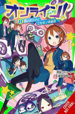 Online!, Volume 6 : Lady Hex and the Raid Team Impostors - Midori Amagaeru