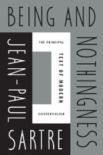 Being and Nothingness - Jean-Paul Sartre