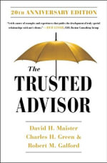 The Trusted Advisor : 20th Anniversary Edition - Charles Green