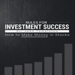 Rules for Investment Success - How to Make Money in Stocks - Jason McCoy